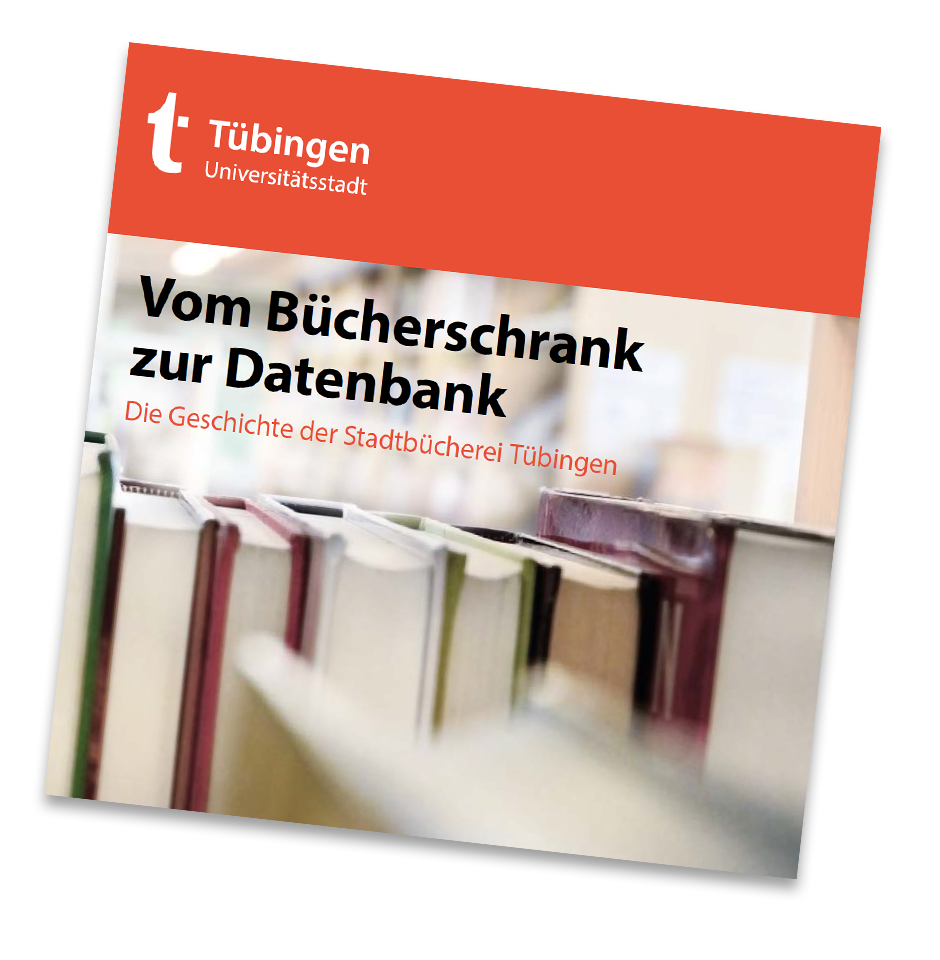 Bild mit Büchern und dem Titel: Vom Bücherschrank zur Datenbank. Die Geschichte der Stadtbücherei Tübingen